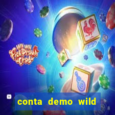 conta demo wild bounty showdown